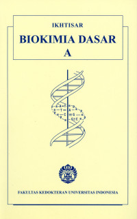 Image of Ikhtisar Biokimia Dasar A