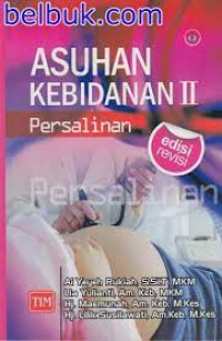 Image of ASUHAN KEBIDANAN II (persalinan)
