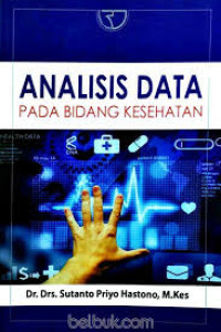 Image of Analisis Data Pada Bidang Kesehatan