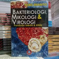 Image of Bakteriologi, Mikologi & Virologi : Panduan Medis & Klinis