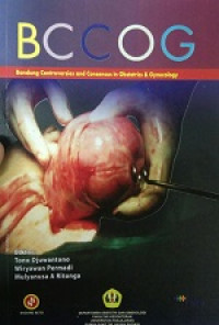 Image of BCCOG Bandung Controversies and Consensus In Obstretrics & Gynecology