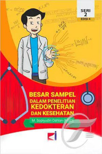 Image of Besar sampel dalam penelitian kedokteran dan kesehatan seri 2