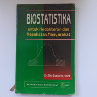 Image of BIOSTATISTIKA untuk kedokteran dan kesehatan masyarakat