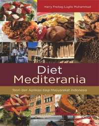 Image of Diet Mediterania: Teori dan Aplikasi bagi Masyarakat Indonesia