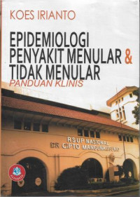 Image of Epidemiologi Penyakit Menular & Tidak Menular : Panduan Klinis