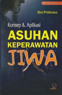 Image of Konsep & Aplikasi Asuhan Keperawatan Jiwa