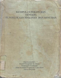 Image of Kumpulan Peraturan Tentang Pengelolaan Makanan dan Minuman