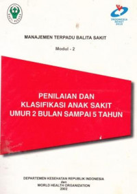 Image of Modul 2 : Penilaian dan Klasifikasi Anak Sakit Umur 2 Bulan sampai 5 Tahun