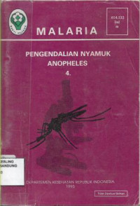 Image of Malaria : Pengendalian Nyamuk Anopheles 4.