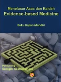 Image of Menelusur Asas dan Kaidah Evidence Based Medicine