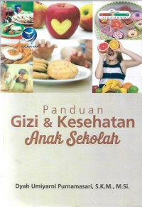 Image of Panduan Gizi dan Kesehatan Anak Sekolah