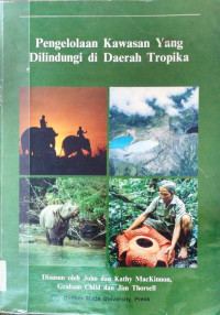 Image of Pengelolaan Kawasan yang melindungi di daerah tropika