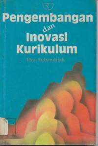 Image of Pengembangan dan Inovasi Kurikulum