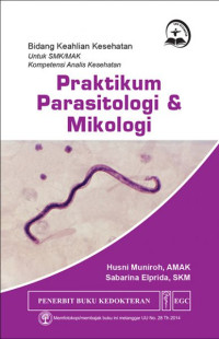 Image of Praktikum Parasitologi & Mikologi BKK untuk SMK Analis Kesehatan