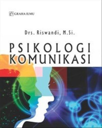 Image of PSIKOLOGI KOMUNIKASI