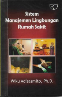Image of Sistem Manajemen Lingkungan Rumah Sakit