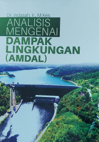 Image of Analisis mengenai dampak lingkungan (AMDAL)