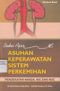 Image of Buku Ajar Asuhan Keperawatan Sistim Perkemihan