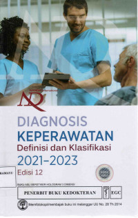 Image of DIAGNOSIS KEPERAWATAN DEFINISI DAN KLASIFIKASI 2021-2023