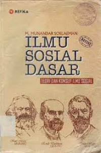 Image of Ilmu Sosial Dasar :Teori Dan Konsep Ilmu Sosial Edisi Revisi