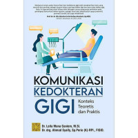 Image of Komunikasi kedokteran gigi konteks teoritis dan praktis