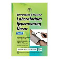 Image of KETRAMPILAN & PROSEDUR LABORATORIUM KEPERAWATAN DASAR