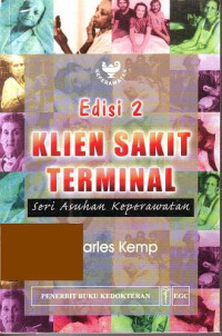 Image of KLIEN SAKIT TERMINAL : Seri Asuhan Keperawatan