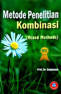 Image of Metode Penelitia Kombinasi ( Mixed Methods)