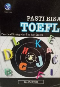 Image of Pasti bisa TOEFL practical strategy for the best score