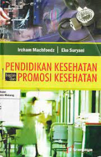 Image of PENDIDIKAN KESEHATAN BAGIAN DARI PROMOSI KESEHATAN