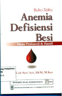 Image of Buku Saku Anemia Defisiensi Besi : Masa Prahamil & Hamil
