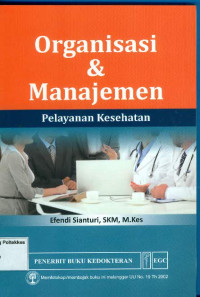 Image of Organisasi & Manajemen Pelayanan Kesehatan