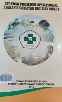 Image of Standar prosedur operasional asuhan kesehatan gigi dan mulut