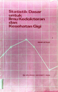 Image of Statistik Dasar untuk Ilmu Kedokteran dan Kesehatan Gigi